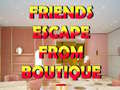 Hra Friends Escape From Boutique