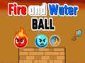 Hra Fire and Water Ball
