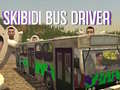 Hra Skibidi Bus Driver