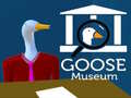 Hra Goose Museum