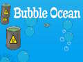 Hra Bubble Ocean