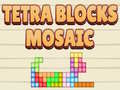 Hra Tetra Blocks Mosaic 