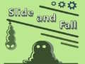 Hra Slide and Fall