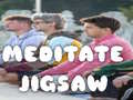 Hra Meditate Jigsaw