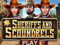 Hra Sheriffs and Scoundrels