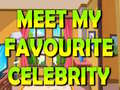 Hra Meet My Favourite Celebrity