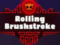 Hra Rolling Brushstroke