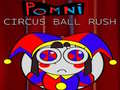 Hra Pomni Circus Ball Rush