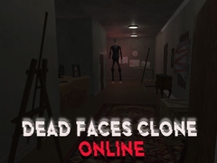 Hra Dead Faces Clone Online