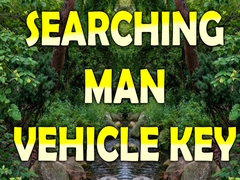 Hra Searching Man Vehicle Key