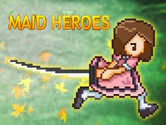 Hra Maid Heroes