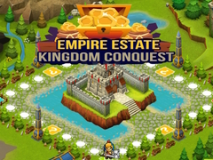 Hra Empire Estate Kingdom Conquest