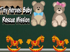 Hra Tiny Heroes: Baby Rescue Mission