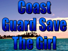 Hra Coast Guard Save The Girl