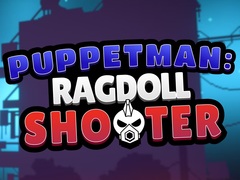 Hra Puppetman: Ragdoll Shooter