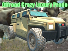 Hra Offroad Crazy Luxury Prado