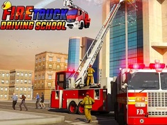 Hra Fire Truck Driving School