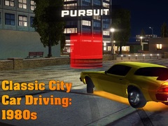 Hra Classic City Car Driving: 1980s