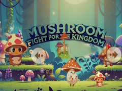 Hra Mushroom Fight For The Kingdom