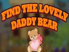 Hra Find the Lovely Daddy Bear