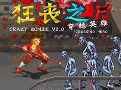 Hra Crazy Zombie V 2.0 Crossing Hero