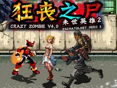 Hra Crazy Zombie 4.0 Eschatology Hero 2