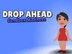 Hra Drop Ahead: Sandbox Madness