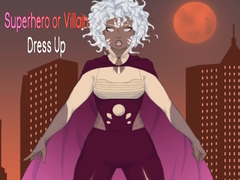 Hra Superhero or Villain Dress Up