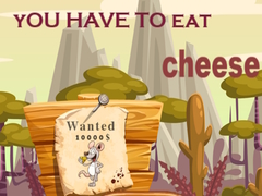 Hra You have to eat cheese