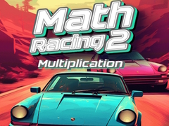 Hra Math Racing 2 Multiplication