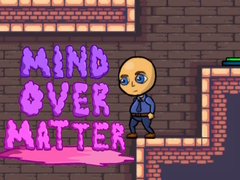 Hra Mind Over Matter