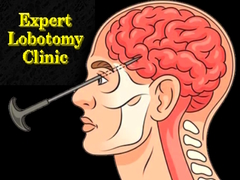 Hra Expert Lobotomy Clinic