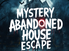 Hra Mystery Abandoned House Escape