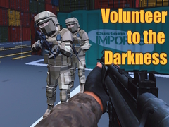 Hra Volunteer to the Darkness