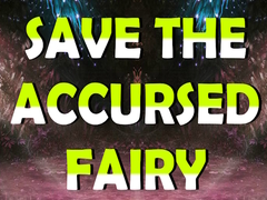 Hra Save The Accursed Fairy