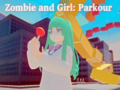 Hra Zombie and Girl: Parkour