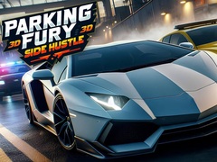 Hra Parking Fury 3D: Side Hustle