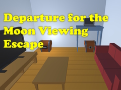 Hra Departure for the Moon Viewing Escape