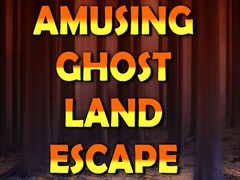 Hra Amusing Ghost Land Escape