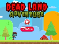 Hra Dead Land Adventure