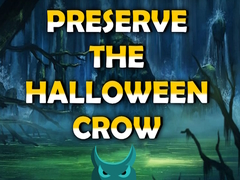 Hra Preserve the Halloween Crow