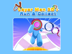 Hra Layer Man 3D: Run & Collect