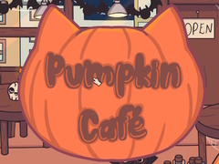 Hra Pumpkin Cafe