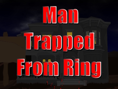 Hra Man Trapped from Ring