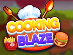 Hra Cooking Blaze