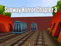 Hra Subway Horror Chapter 3