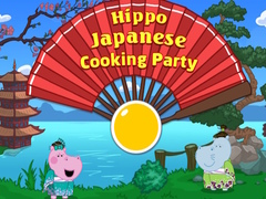 Hra Hippo Japanese Cooking Party