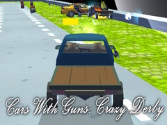 Hra Cars With Guns: Crazy Derby