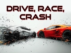 Hra Drive, Race, Crash