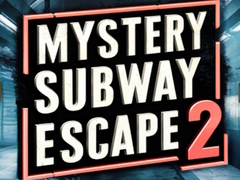 Hra Mystery Subway Escape 2